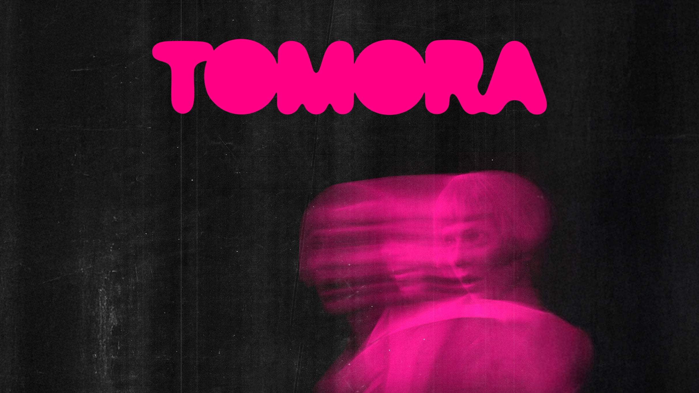 Tomora – Tour 2027