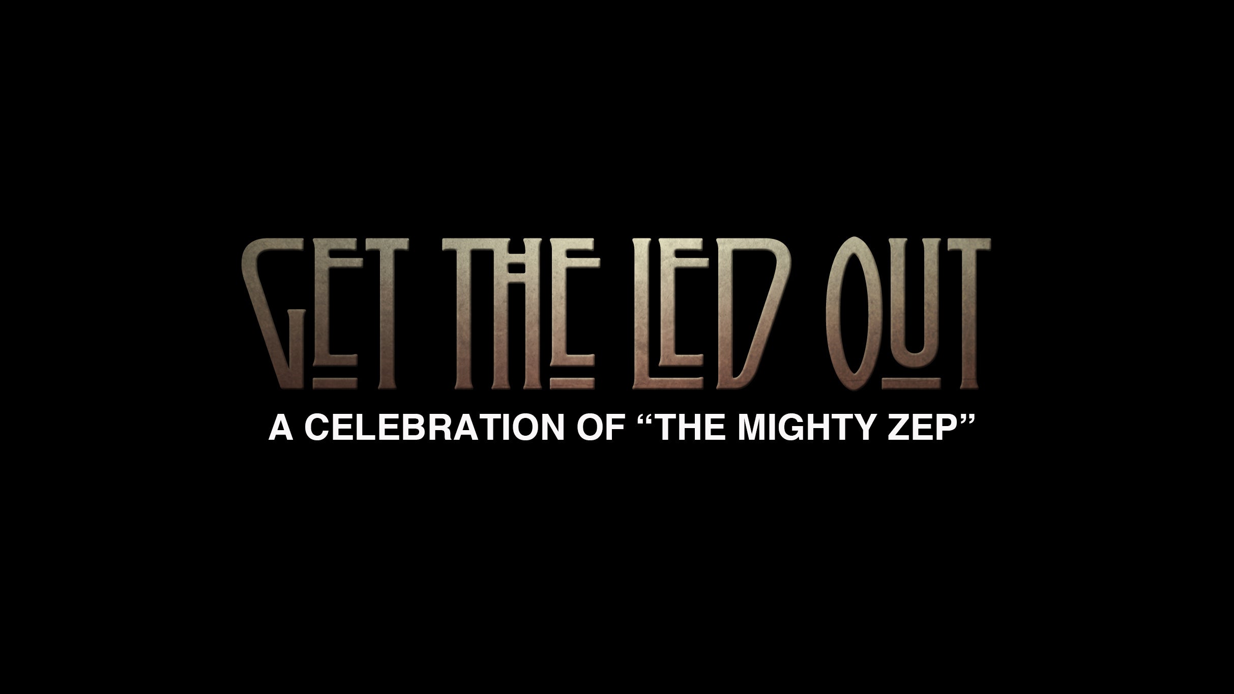 Get the Led Out – Tour 2026