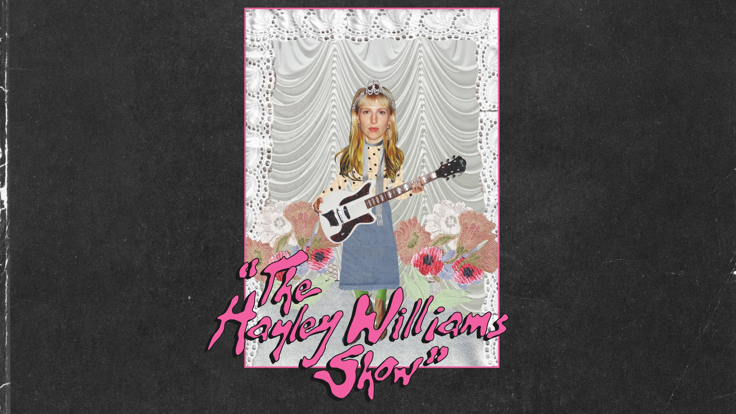 Mannequin Pussy – The Hayley Williams Show