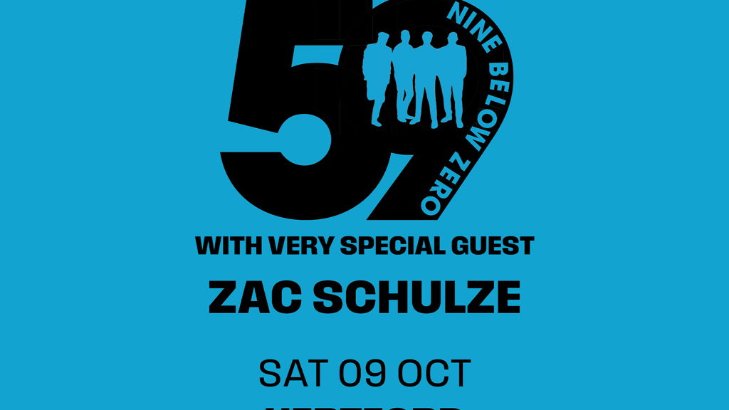 Nine Below Zero – 9 Below Zero 50th Anniversary tour '59 Below Zero'