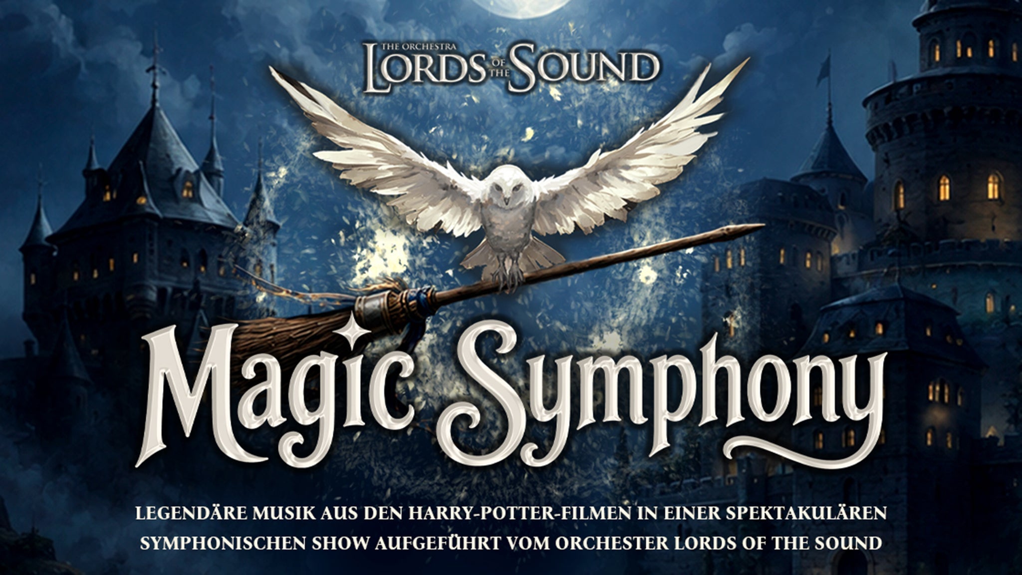 Lords Of The Sound – LA SYMPHONIE MAGIQUE
