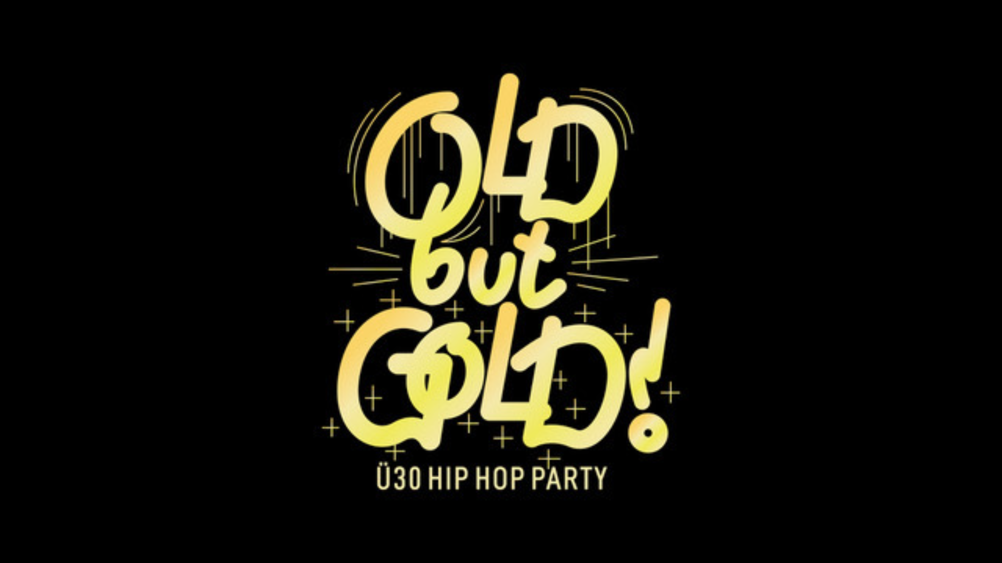 Old but Gold Ü30 HipHop Party – MAINZ